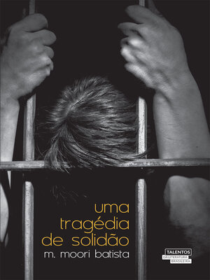 cover image of Uma tragédia de solidão